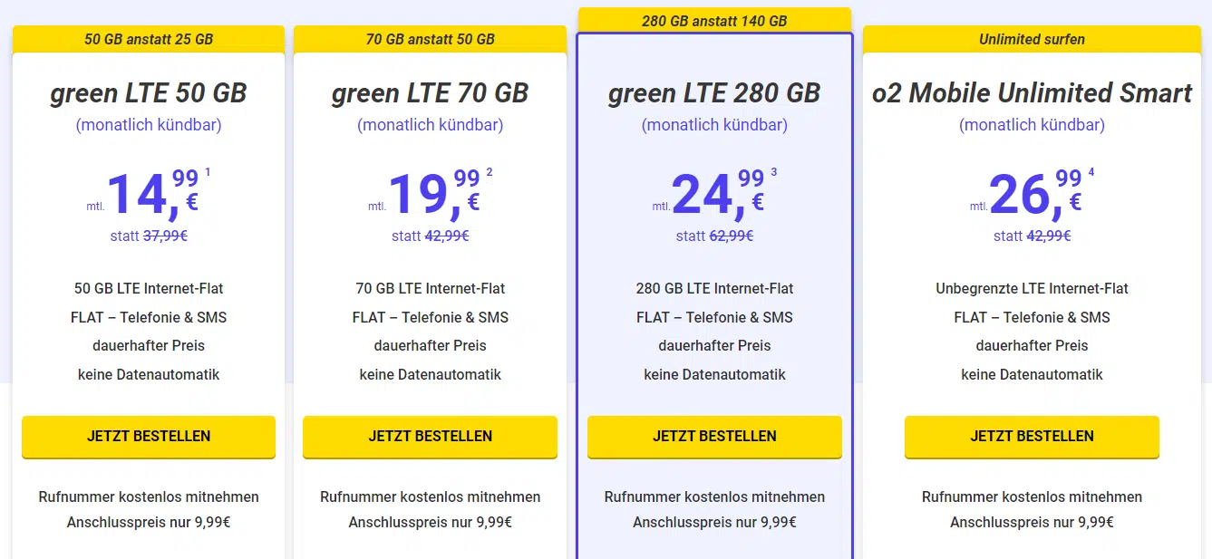 Mega Datenvolumen zu Mega Preisen green LTE 50 GB (monatlich kündbar) Nur 14,99€ / green LTE 70 GB (monatlich kündbar) mtl. 19,99 € / green LTE 280 GB (monatlich kündbar) mtl. 24,99€ / o2 Mobile Unlimited Smart (monatlich kündbar) mtl. 26,99€